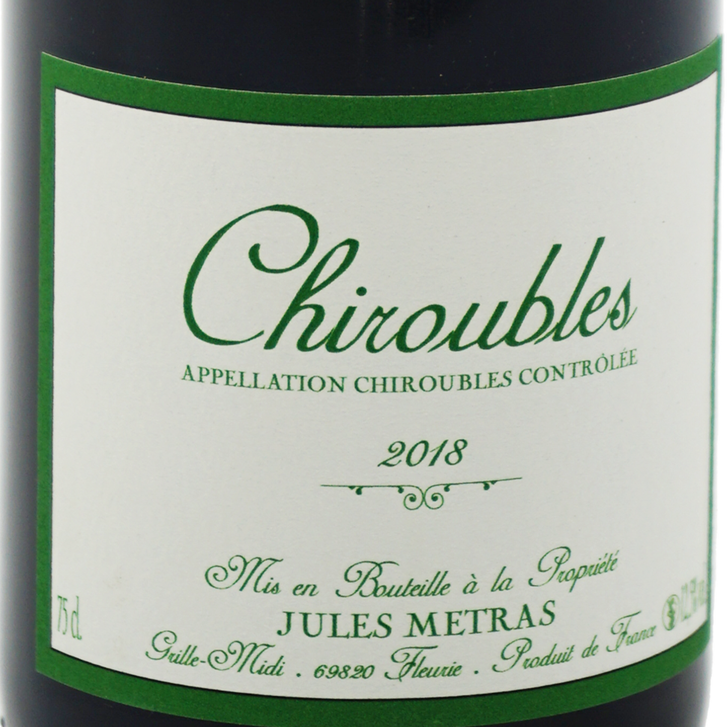 シルーブル, ジュール メトラ 「2018」Chiroubles, Jules Metras